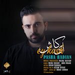 Pasha Hadian Ey Kash